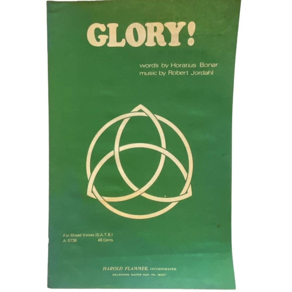 Glory Horatius Bonar Sheet Music 1976 Soprano Alto Tenner Baritone Gospel Song
